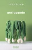 Aufrappeln, Poznan, Judith, DuMont Buchverlag GmbH & Co. KG, EAN/ISBN-13: 9783832182038