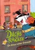 Dachs und Rakete - Ein Haus voller Freunde, Isermeyer, Jörg, Beltz, Julius Verlag GmbH & Co. KG, EAN/ISBN-13: 9783407756787