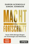 Macht und Fortschritt, Acemoglu, Daron/Johnson, Simon, Campus Verlag, EAN/ISBN-13: 9783593517940