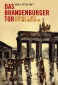 Das Brandenburger Tor, Pöthe-Elevi, Zitha, Elsengold Verlag GmbH, EAN/ISBN-13: 9783962010751