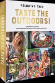 Taste the Outdoors!, Then, Felicitas, Christian Verlag, EAN/ISBN-13: 9783959616706