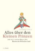 Alles über den kleinen Prinzen, Thiele, Johannes, Rauch, Karl Verlag, EAN/ISBN-13: 9783792001509