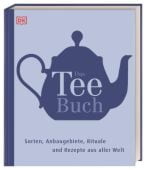 Das Teebuch, Gayland, Lindy, Dorling Kindersley Verlag GmbH, EAN/ISBN-13: 9783831042920