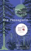 Die Passagierin, Friedrich, Franz, Fischer, S. Verlag GmbH, EAN/ISBN-13: 9783103971170