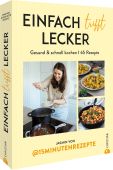 Einfach trifft lecker, Christian Verlag, EAN/ISBN-13: 9783959616003