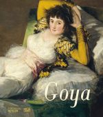 Francisco de Goya, Hatje Cantz Verlag GmbH & Co. KG, EAN/ISBN-13: 9783775746496