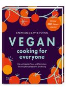 Vegan Cooking for Everyone, Flynn, David/Flynn, Stephen, ZS Verlag GmbH, EAN/ISBN-13: 9783965843578