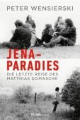 Jena-Paradies, Wensierski, Peter, Ch. Links Verlag, EAN/ISBN-13: 9783962891862