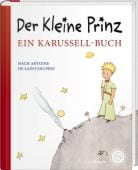 Der kleine Prinz. Ein Karussell-Buch, Saint-Exupéry, Antoine de, Rauch, Karl Verlag, EAN/ISBN-13: 9783792000922