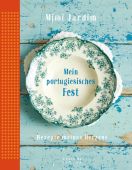 Mein portugiesisches Fest, Jardim, Mimi, Sieveking Verlag, EAN/ISBN-13: 9783944874784