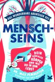 Das wunderbare Abenteuer des Menschseins, Pemberton, Max, Laurence King Verlag GmbH, EAN/ISBN-13: 9783962442231