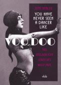 You have never seen a dancer like Voo Doo, Dobler, Jens, Verlag für Berlin-Brandenburg, EAN/ISBN-13: 9783969820469