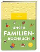 Unser Familienkochbuch, Dr Oetker Verlag, Dr. Oetker Verlag KG, EAN/ISBN-13: 9783767019010