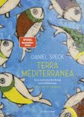 Terra Mediterranea, Speck, Daniel, Fischer, S. Verlag GmbH, EAN/ISBN-13: 9783949465017