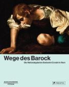 Wege des Barock, Prestel Verlag, EAN/ISBN-13: 9783791358086