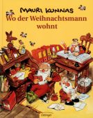 Wo der Weihnachtsmann wohnt, Kunnas, Mauri, Verlag Friedrich Oetinger GmbH, EAN/ISBN-13: 9783789160905