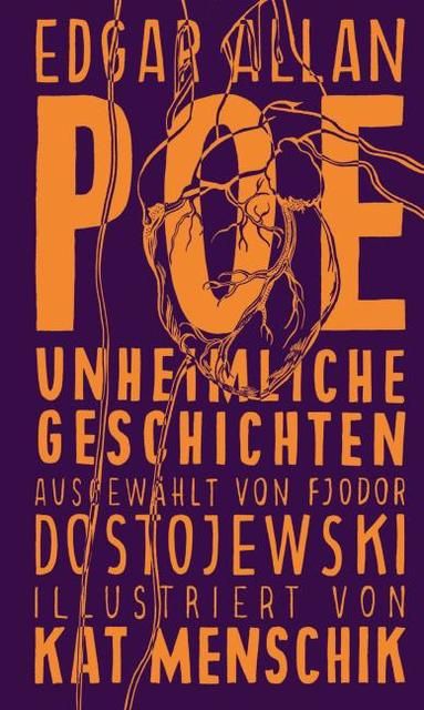 Poe: Erzählungen, Poe, Edgar Allan/Menschik, Kat, Galiani Berlin, EAN/ISBN-13: 9783869711676