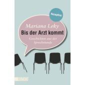 Bis der Arzt kommt, Leky, Mariana, DuMont Buchverlag GmbH & Co. KG, EAN/ISBN-13: 9783832162481
