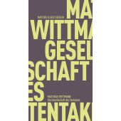 Die Gesellschaft des Tentakels, Wittmann, Matthias, MSB Matthes & Seitz Berlin, EAN/ISBN-13: 9783751805162