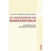 Die Sozialordnung der Bundesrepublik Deutschland, Neumann, Lothar F/Schaper, Klaus, Campus Verlag, EAN/ISBN-13: 9783593386065