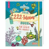 Dein 222 Ideen-Buch für dich und die Umwelt, Busch, Nikki, Carlsen Verlag GmbH, EAN/ISBN-13: 9783551191564