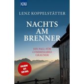 Nachts am Brenner, Koppelstätter, Lenz, Verlag Kiepenheuer & Witsch GmbH & Co KG, EAN/ISBN-13: 9783462050080