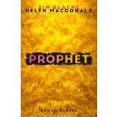 Prophet, Macdonald, Helen/Blaché, Sin, Carl Hanser Verlag GmbH & Co.KG, EAN/ISBN-13: 9783446277557
