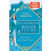 Polizeiärztin Magda Fuchs - Das Leben, ein ewiger Traum, Sommerfeld, Helene, EAN/ISBN-13: 9783423220033