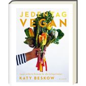 Jeden Tag Vegan. Super einfache Rezepte für alle Gelegenheiten, Beskow, Katy/Alberts, Luke, EAN/ISBN-13: 9783747202883