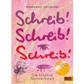 Schreib! Schreib! Schreib!, Kuick, Katarina/Karlsson, Ylva, Beltz, Julius Verlag, EAN/ISBN-13: 9783407821249