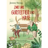 Zwei wie Gürteltier und Hase, Strong, Jeremy, dtv Verlagsgesellschaft mbH & Co. KG, EAN/ISBN-13: 9783423762854