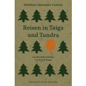 Reisen in Taiga und Tundra, Castrén, Matthias Alexander, Friedenauer Presse, EAN/ISBN-13: 9783751806299