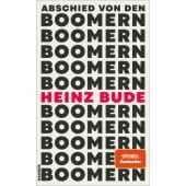 Abschied von den Boomern, Bude, Heinz, Carl Hanser Verlag GmbH & Co.KG, EAN/ISBN-13: 9783446279865