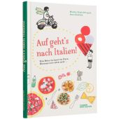 Auf geht's nach Italien!, Utnik-Strugala, Monika, Die Gestalten Verlag GmbH & Co.KG, EAN/ISBN-13: 9783899558333