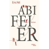 Abifeier, Nil, Eric, Galiani Berlin, EAN/ISBN-13: 9783869711652