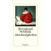 Abschiedsfarben, Schlink, Bernhard, Diogenes Verlag AG, EAN/ISBN-13: 9783257071375