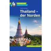 Thailand - der Norden Reiseführer Michael Müller Verlag, Wohlfart, Sandra, Michael Müller Verlag, EAN/ISBN-13: 9783956547621