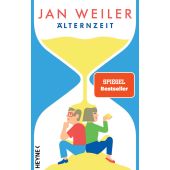 Älternzeit, Weiler, Jan, Heyne, Wilhelm Verlag, EAN/ISBN-13: 9783453273795