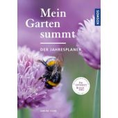Mein Garten summt - der Jahresplaner, Kern, Simone, Franckh-Kosmos Verlags GmbH & Co. KG, EAN/ISBN-13: 9783440163207