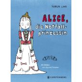 Alice, die Notfallprinzessin, Lian, Torun, Gerstenberg Verlag GmbH & Co.KG, EAN/ISBN-13: 9783836960106