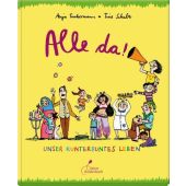 Alle da!, Tuckermann, Anja, Klett Kinderbuch Verlag GmbH, EAN/ISBN-13: 9783954701049