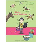 Allein unter Mädchen, Dölling, Beate, Tulipan Verlag GmbH, EAN/ISBN-13: 9783864294822