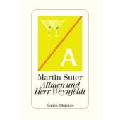 Allmen und Herr Weynfeldt, Suter, Martin, Diogenes Verlag AG, EAN/ISBN-13: 9783257072792