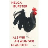 Als wir an Wunder glaubten, Bürster, Helga, Insel Verlag, EAN/ISBN-13: 9783458643883