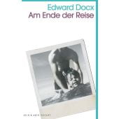 Am Ende der Reise, Docx, Edward, Kein & Aber AG, EAN/ISBN-13: 9783036961019