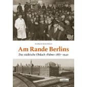 Am Rande Berlins, Bielefeld, Florian, be.bra Verlag GmbH, EAN/ISBN-13: 9783954102730