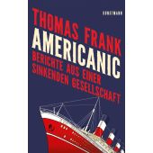 Americanic, Frank, Thomas, Verlag Antje Kunstmann GmbH, EAN/ISBN-13: 9783956142604