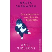 Anti-Girlboss, Shehadeh, Nadia, Ullstein Verlag, EAN/ISBN-13: 9783550202209
