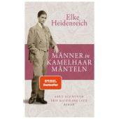 Männer in Kamelhaarmänteln, Heidenreich:, Elke, Carl Hanser Verlag GmbH & Co.KG, EAN/ISBN-13: 9783446268388