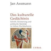Das kulturelle Gedächtnis, Assmann, Jan, Verlag C. H. BECK oHG, EAN/ISBN-13: 9783406729874